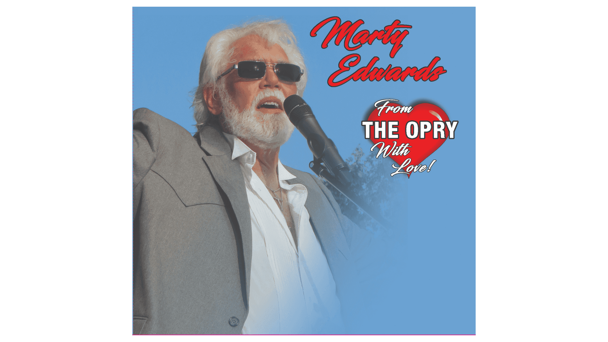 CD: Marty Edwards - From The Opry With Love!