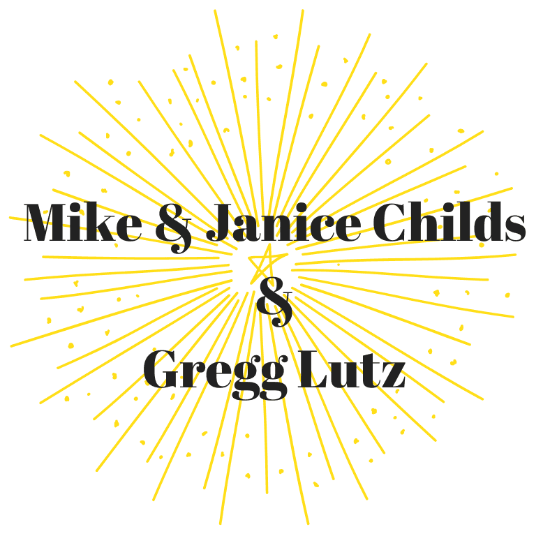 <p>Mike &amp; Janice Childs &amp; </p><p>Gregg Lutz</p> logo