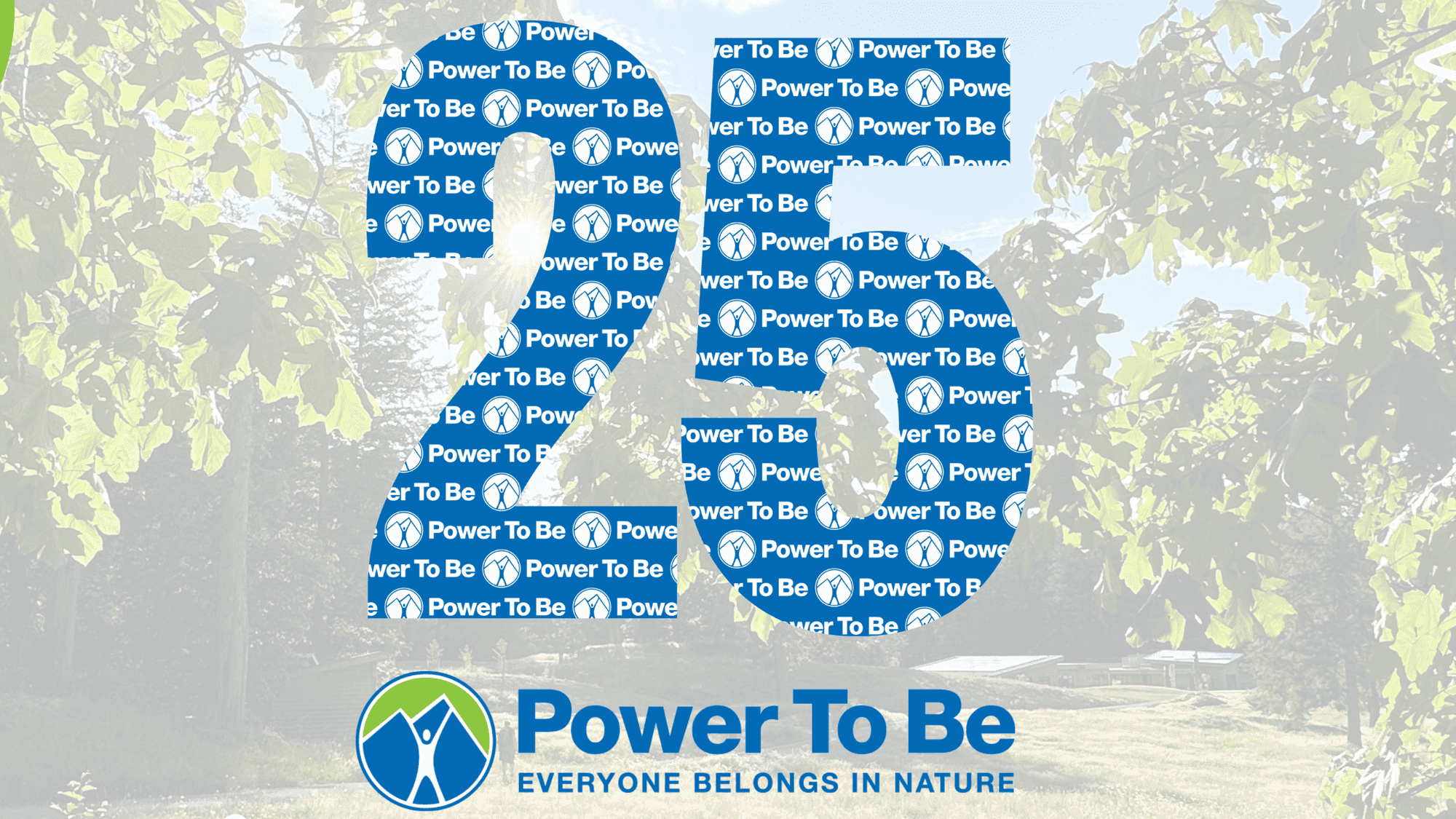 Power To Be's #JourneyTo25