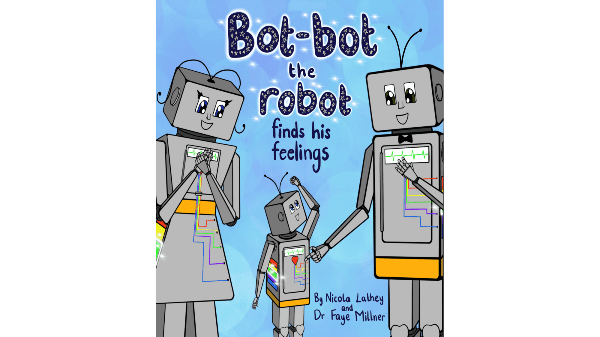 Book: Bot-bot the robot: finds his feelings